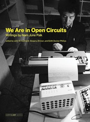 Imagen del vendedor de We Are in Open Circuits a la venta por GreatBookPrices
