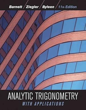 Seller image for Analytic Trigonometry With Applications for sale by GreatBookPrices