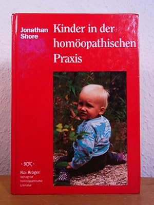 Bild des Verkufers fr Kinder in der homopathischen Praxis zum Verkauf von Antiquariat Weber