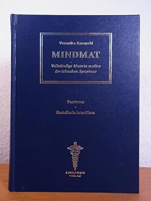 Mindmat. Vollständige Materia medica der ichnahen Symptome. Band 3: Psorinum - Scutellaria lateri...