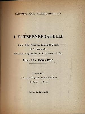 Bild des Verkufers fr I Fatebenefratelli. Storia della Provincia Lombardo-Veneta vol.14 zum Verkauf von Librodifaccia