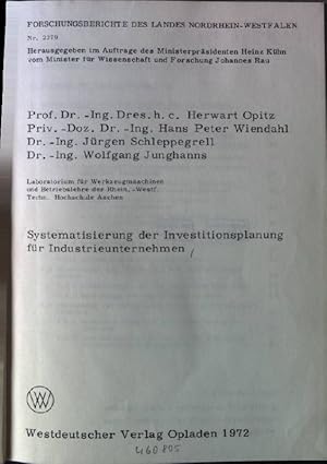 Seller image for Systematisierung der Investitionsplanung fr Industrieunternehmen. Forschungsberichte des Landes Nordrhein-Westfalen for sale by books4less (Versandantiquariat Petra Gros GmbH & Co. KG)