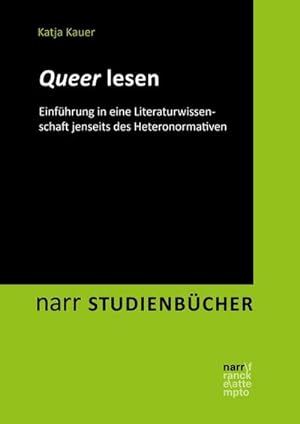 Bild des Verkufers fr Queer lesen : Anleitung zu Lektren jenseits eines normierten Textverstndnisses zum Verkauf von AHA-BUCH GmbH