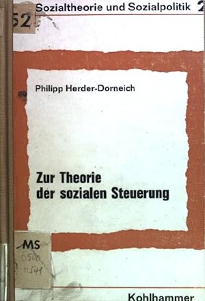Seller image for Zur Theorie der sozialen Steuerung Sozialtheorie und Sozialpolitik 2 for sale by books4less (Versandantiquariat Petra Gros GmbH & Co. KG)