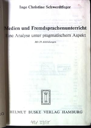 Bild des Verkufers fr Medien und Fremdsprachenunterricht : eine Analyse unter pragmat. Aspekt. Hamburger phonetische Beitrge ; Bd. 10 zum Verkauf von books4less (Versandantiquariat Petra Gros GmbH & Co. KG)