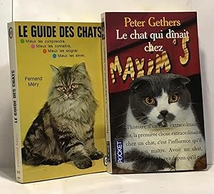 Le guide des chats : Mieux les comprendre Mieux les connaitre Mieux les soigner Mieux les aimer +...