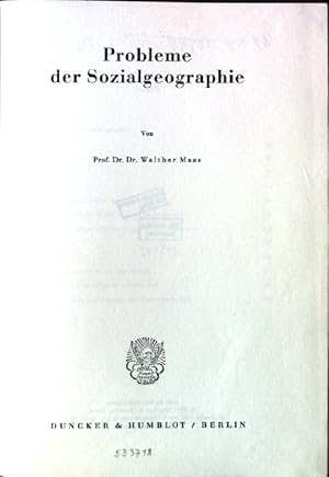 Bild des Verkufers fr Probleme der Sozialgeographie. zum Verkauf von books4less (Versandantiquariat Petra Gros GmbH & Co. KG)