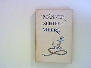 Immagine del venditore per Mnner, Schiffe, Meere venduto da ANTIQUARIAT FRDEBUCH Inh.Michael Simon