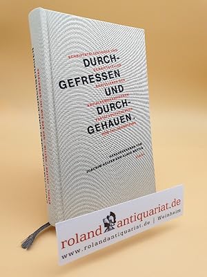Durchgefressen und durchgehauen : Schriftstellerinnen und Schriftsteller gratulieren der SPD zum ...