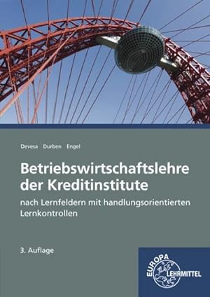 Seller image for Betriebswirtschaftslehre der Kreditinstitute: mit handlungsorientierten Lernkontrollen for sale by unifachbuch e.K.