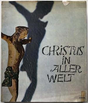 Imagen del vendedor de Christus in aller Welt. a la venta por Antiquariat Lohmann