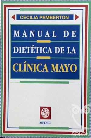 Image du vendeur pour Manual de diettica de la Clinica Mayo mis en vente par LIBRERA SOLN