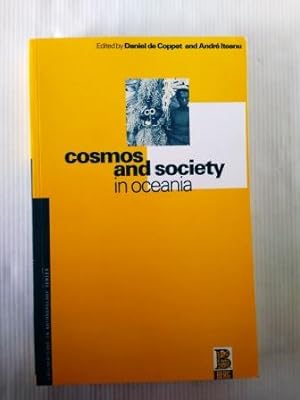 Cosmos and Society in Oceania (Explorations in Anthropology)