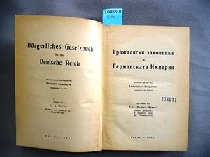 Bürgerliches Gesetzbuch für das Deutsche Reich. Ins bulgarische übertragen von Alexander Kojuchar...