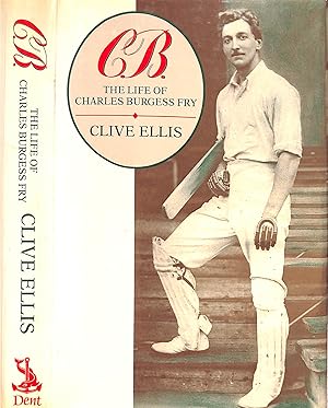 Bild des Verkufers fr C.B. The Life Of Charles Burgess Fry zum Verkauf von The Cary Collection