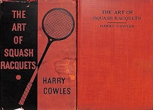 The Art Of Squash Racquets