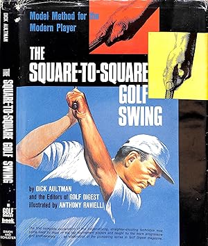 The Square-to-Square Golf Swing