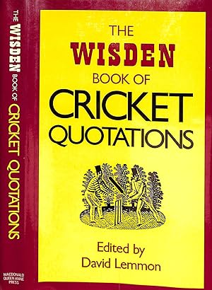 Seller image for The Wisden Book Of Cricket Quotations for sale by The Cary Collection