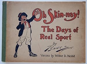 Seller image for Oh Skin-nay! The Day Of Real Sport for sale by Martin Kaukas Books