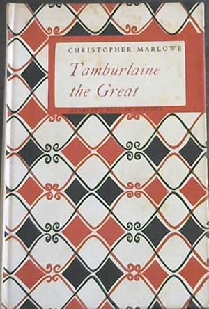 Seller image for Tamburlaine the Great - Parts I & II for sale by Chapter 1