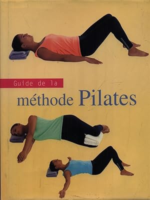 Seller image for Guide de la methode Pilates for sale by Librodifaccia
