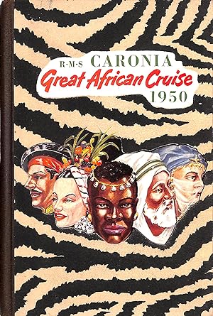 R.M.S. Caronia Great African Cruise 1950