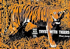 Tryst with Tigers
