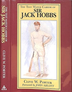 The Test Match Career Of Sir Jack Hobbs