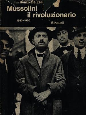 Bild des Verkufers fr Mussolini il rivoluzionario zum Verkauf von Librodifaccia