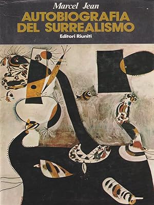 Autobiografia del surrealismo