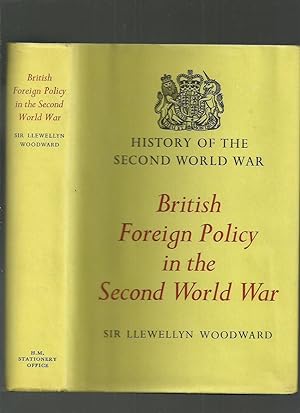 Image du vendeur pour British Foreign Policy in the Second World War mis en vente par Roger Lucas Booksellers