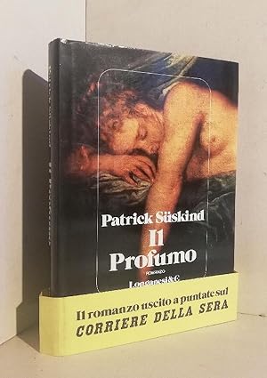 Seller image for Il profumo : romanzo for sale by AU SOLEIL D'OR Studio Bibliografico