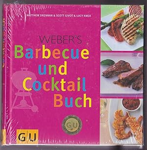 Bild des Verkufers fr Weber's Barbecue und Cocktail Buch zum Verkauf von Kultgut