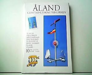 Aland glimtar genom frimärken - Ahvenanmaan postimerkit - Aländische Briefmarken - Aland Stamps. ...