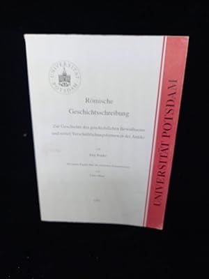 Bild des Verkufers fr Rmische Geschichtsschreibung. Zur Geschichte des geschichtlichen Bewusstseins und seiner Verschriftlichungsformen in der Antike. Mit einem Kapitel ber die rmischen Konsularfasten.von Fabio Mora. (= Phil. Diss., Universitt Potsdam). zum Verkauf von Antiquariat Langguth - lesenhilft