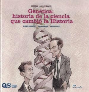 Genética: historia de la ciencia que cambió la Historia.