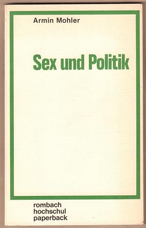 Bild des Verkufers fr Sex und Politik. zum Verkauf von Antiquariat Neue Kritik