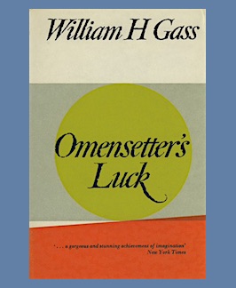 Image du vendeur pour Omensetter's Luck: A Novel. mis en vente par Jeff Maser, Bookseller - ABAA