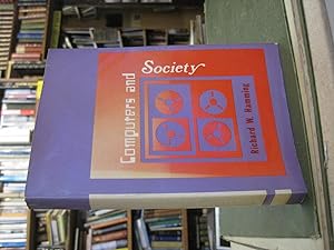 Image du vendeur pour Computers and Society mis en vente par Edinburgh Books