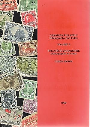 Seller image for Canadian Philately: Bibliography and Index, Volume 3 for sale by Cher Bibler