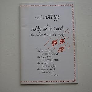 Imagen del vendedor de Hastings of Ashby-de-la-Zouch, the: The Season of a Grand Family a la venta por Creaking Shelves Books