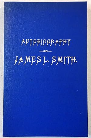 Imagen del vendedor de Autobiography of James L. Smith. Including, Also, Reminiscences of Slave Life, Recollections of the War, Education of Freedmen, Causes of the Exodus, Etc. a la venta por Resource Books, LLC