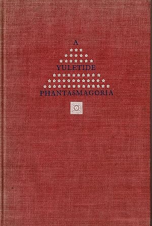 Seller image for A YULETIDE PHANTASMAGORIA: An excellent restorer of hope and confidence, recommended as a harmless and beneficial physic, chiefly valuable following a dinner on Christmas Day. for sale by Blue Mountain Books & Manuscripts, Ltd.