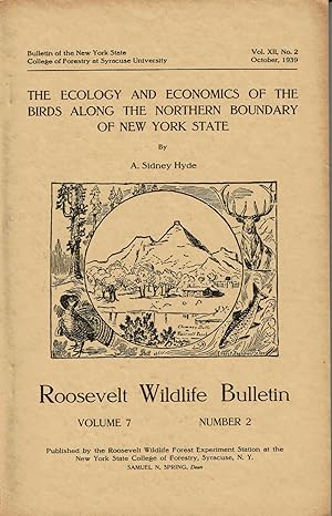 Seller image for THE ECOLOGY AND ECONOMICS OF THE BIRDS ALONG THE NORTHERN BOUNDARY OF NEW YORK STATE. for sale by Blue Mountain Books & Manuscripts, Ltd.