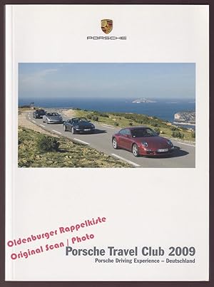 PORSCHE Travel Club 2009 Porsche Driving Experience - Deutschland - Porsche AG (Hrsg)