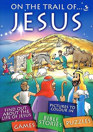 On The Trail Of Jesus :