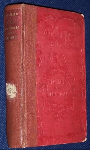 Seller image for The Novelties of the New World; or the Adventures and Discoveries of the First Explorers of North America for sale by Pensees Bookshop