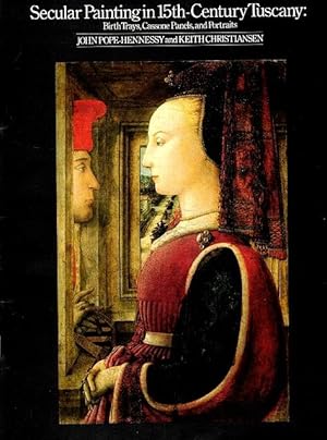 Bild des Verkufers fr Secular Painting in 15th-Century Tuscany: Birth Trays, Cassone Panels, and Portraits zum Verkauf von LEFT COAST BOOKS