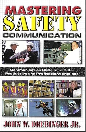 Seller image for Mastering Safety Communication for sale by Charing Cross Road Booksellers