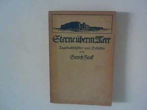 Seller image for Sterne berm Meer : Tagebuchbltter und Gedichte. for sale by ANTIQUARIAT FRDEBUCH Inh.Michael Simon